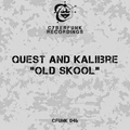 DJ Quest and Kalibre - Old Skool - 2026 Remaster feat a Paket Remix!! CFUNK 046